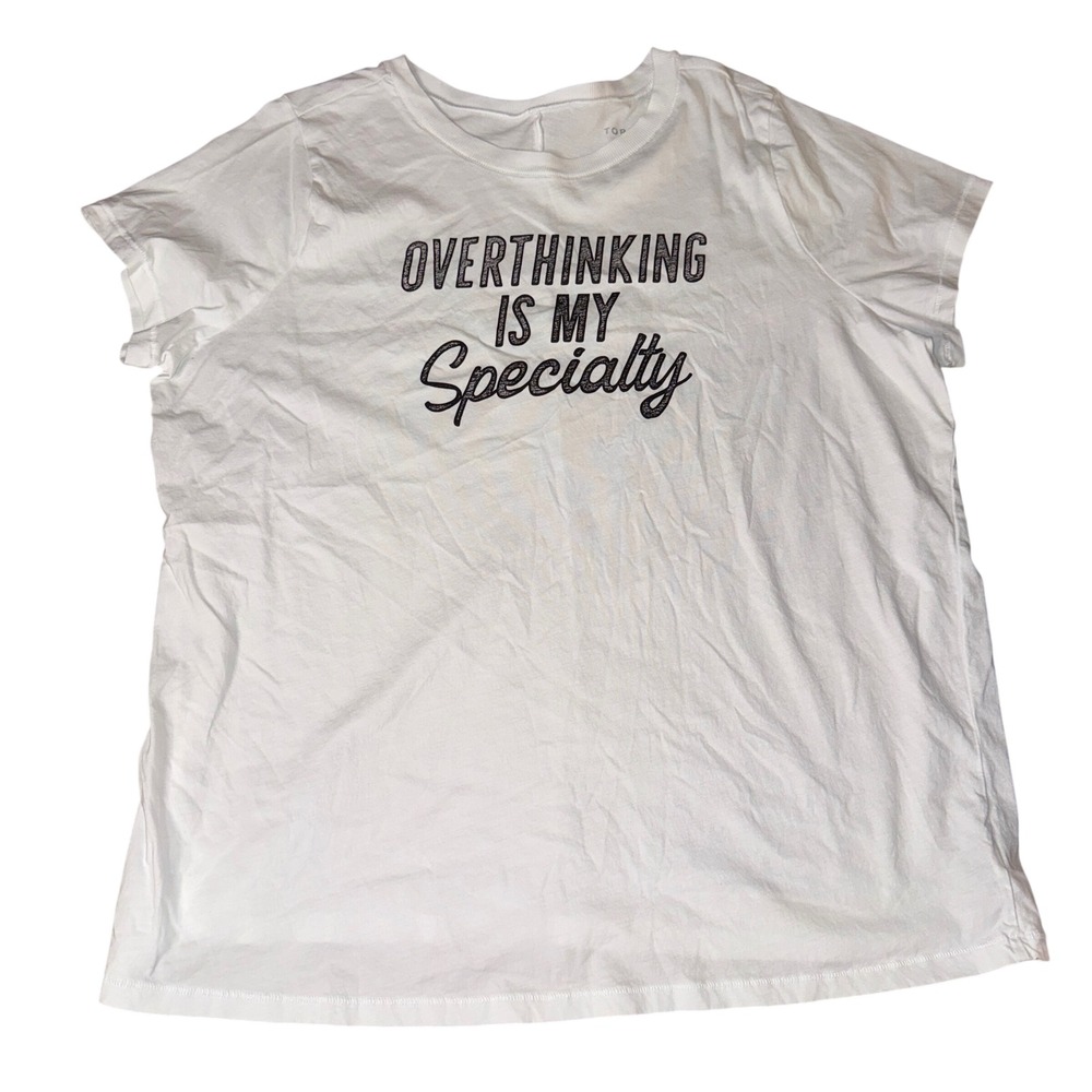 TORRID 2X Classic Fit White Graphic Tee Shirt Overthinking‎ Is My Specialty